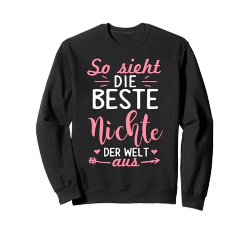 So Sieht Die Beste Nichte der Welt Aus Mädchen Frauen Sweatshirt So Sieht Die Beste Nichte der Welt Aus Mädchen Frauen Sweatshirt von Nichte Beste Geschenkidee Familie Tante Onkel