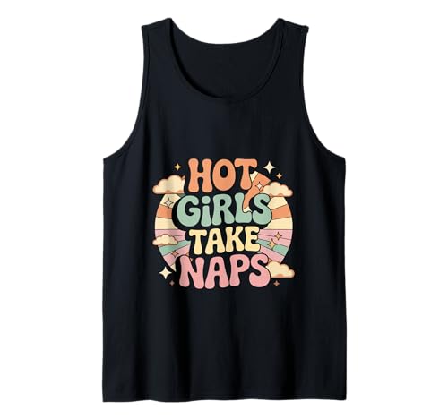 Hot Girls Take Naps Selbstpflege Schlafanwalt Ruhe - Tank Top von Nickerchen schicke Ruheköniginnen