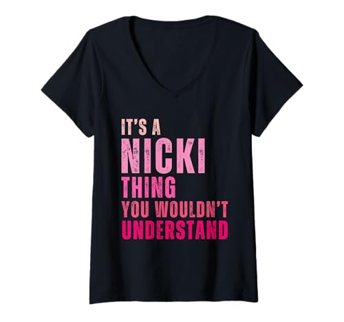 Damen Es ist eine Nicki-Sache, die du Nicht verstehen würdest Nicki Vintage T-Shirt mit V-Ausschnitt von Nicki First Names Apparel