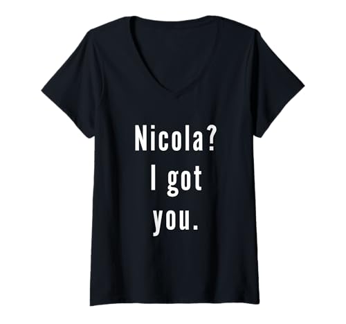 Damen Nicola? Ich hab Dich. T-Shirt mit V-Ausschnitt Damen Nicola? Ich hab Dich. T-Shirt mit V-Ausschnitt von Nicola? I.Got.You. Birthday Name Funny