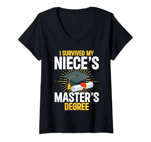Damen Master-Abschluss Nichte Ich Habe den Master-Abschluss meiner Nichte überlebt T-Shirt mit V-Ausschnitt von Niece's Masters Degree Apparel