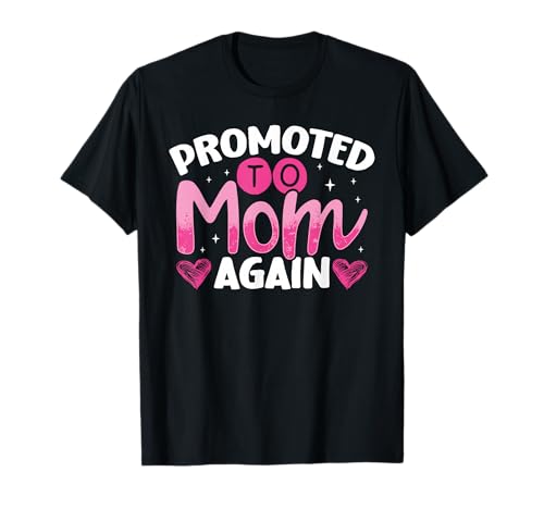 Befördert Zur Mama Again Schwangerschaftsankündigung T-Shirt Befördert Zur Mama Again Schwangerschaftsankündigung T-Shirt von Niedliche Familienschwangerschaft Enthüllung