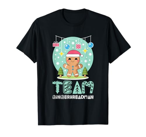 Team Gingerbread Man Lebkuchenmann Winter Weihnachten T-Shirt von Niedliche Motive für den Winter und zu Weihnachten