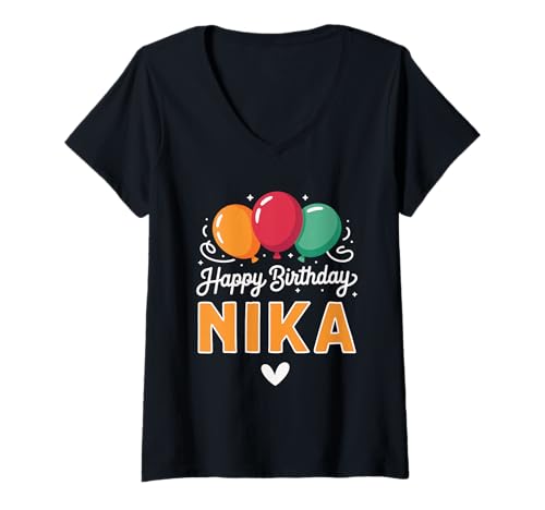 Damen Alles Gute zum Geburtstag Spruch Nika T-Shirt mit V-Ausschnitt Damen Alles Gute zum Geburtstag Spruch Nika T-Shirt mit V-Ausschnitt von Nika Name Spruch für Geburtstag