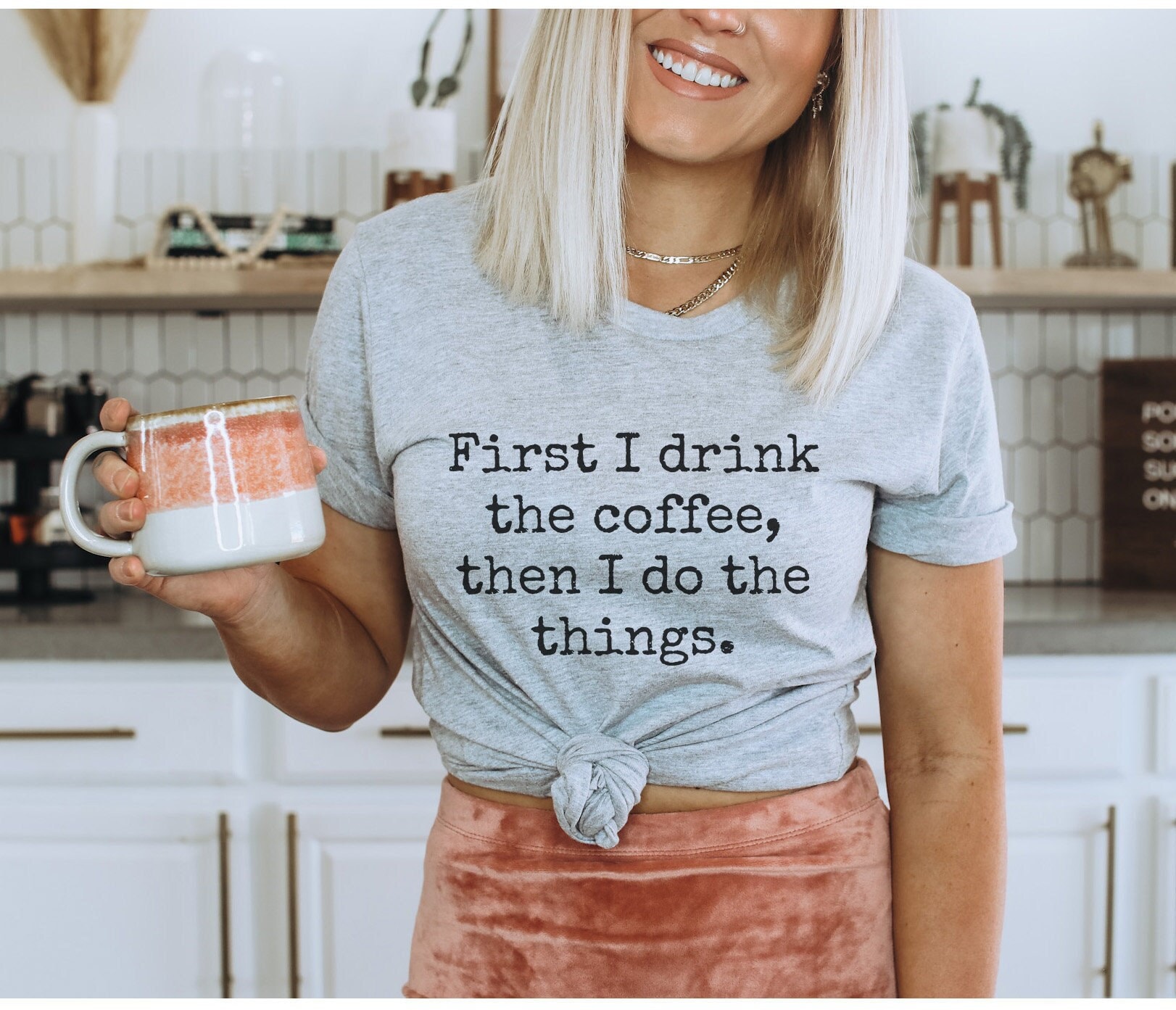 Erst Trinke Ich Den Kaffee, Dann Mache Die Dinge Tshirt Kaffee Liebhaber Shirt Lustiges Koffein Addict Geschenk von NineToNone