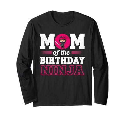 Mutter des Geburtstags Ninja Lustiges Mädchen Ninja Geburtstag Langarmshirt Mutter des Geburtstags Ninja Lustiges Mädchen Ninja Geburtstag Langarmshirt von Ninja Birthday Matching Family Party Graphic Tees