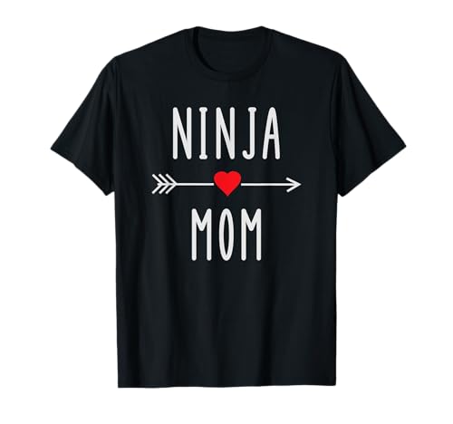 Ninja Mom Lustige Damen-Mama Ninja Martial Arts Fighter Mama T-Shirt Ninja Mom Lustige Damen-Mama Ninja Martial Arts Fighter Mama T-Shirt von Ninja Mom Designs