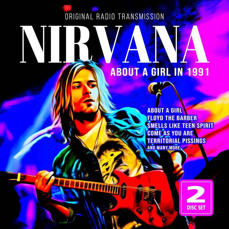 Nirvana About a girl in 1991 CD multicolor von Nirvana