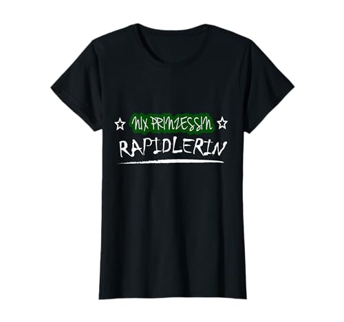 Nix Prinzessin - RAPIDLERIN I Damen Shirt T-Shirt von Nix Prinzessin - RAPIDLERIN I Damen Shirt
