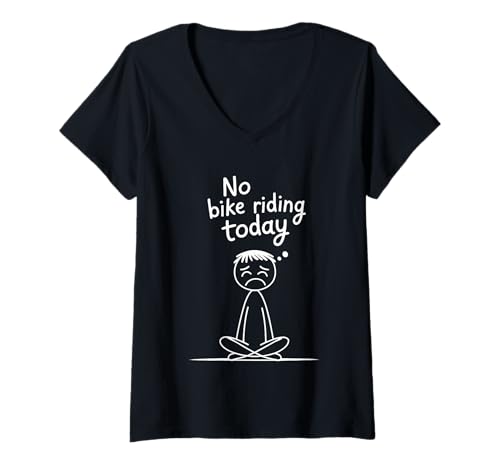 Damen No Bike Riding Today Lustiger Fahrradhumor für Biker Radfahrer T-Shirt mit V-Ausschnitt Damen No Bike Riding Today Lustiger Fahrradhumor für Biker Radfahrer T-Shirt mit V-Ausschnitt von No Bike Riding Today Funny Humor For Cyclist Biker