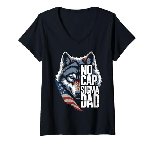 Damen Sigma Dad No Cap Wolf, US-Flagge, Alpha-Alpha-Geschenk für männlichen Vater T-Shirt mit V-Ausschnitt von No Cap Alpha Sigma Dad Wolf Patriotic Tee Co.
