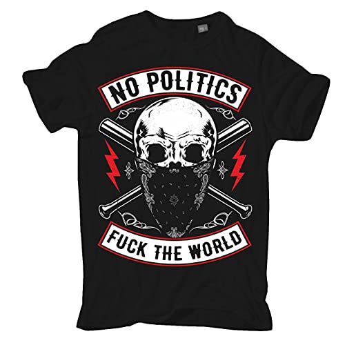 Herren T-Shirt No Politics Fuck The World Anti Politiker Demo von No Fight No Glory