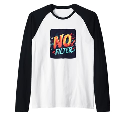 Awesome No Filter Statement für Erwachsene und Kinder Raglan Awesome No Filter Statement für Erwachsene und Kinder Raglan von No Filter Outfit