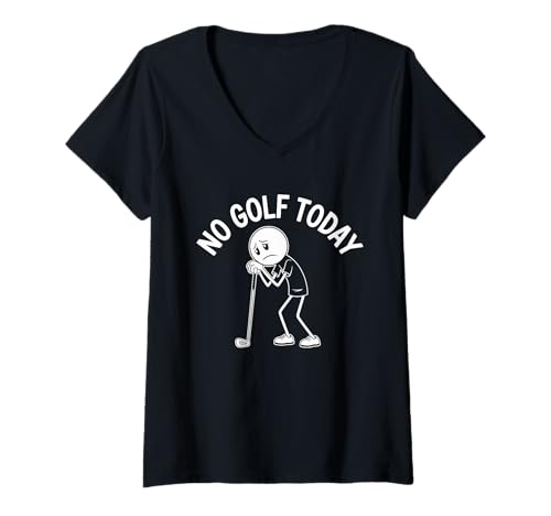 Damen Stickman-Design für Golfliebhaber und Golfer T-Shirt mit V-Ausschnitt Damen Stickman-Design für Golfliebhaber und Golfer T-Shirt mit V-Ausschnitt von No Golf Today For Golf Player Golfing Sport Lovers