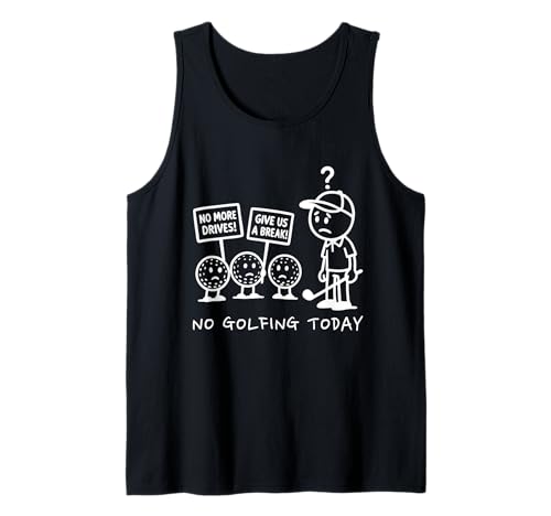 Heute kein Golfen Lustiges Golf für Golfer, Herren, Papa, Junge, Opa Tank Top Heute kein Golfen Lustiges Golf für Golfer, Herren, Papa, Junge, Opa Tank Top von No Golfing Today Funny Golf For a Golfer
