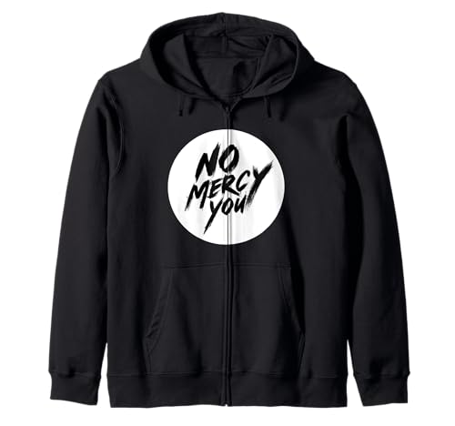 Nice No Mercy for You Stempel für Jungen und Mädchen Kapuzenjacke von No Mercy Outfit