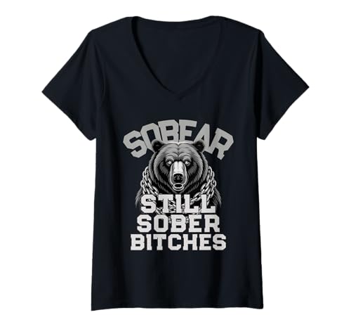 Damen Bruh SOBEAR STILL Sober Bitches AF Bear Nüchternheit AA Achiever T-Shirt mit V-Ausschnitt Damen Bruh SOBEAR STILL Sober Bitches AF Bear Nüchternheit AA Achiever T-Shirt mit V-Ausschnitt von No Shame In My Recovery Gangster Goal Inspiration