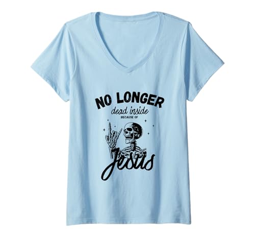 Damen Nicht mehr tot im Inneren wegen Jesus T-Shirt mit V-Ausschnitt Damen Nicht mehr tot im Inneren wegen Jesus T-Shirt mit V-Ausschnitt von No longer dead inside because of Jesus tees