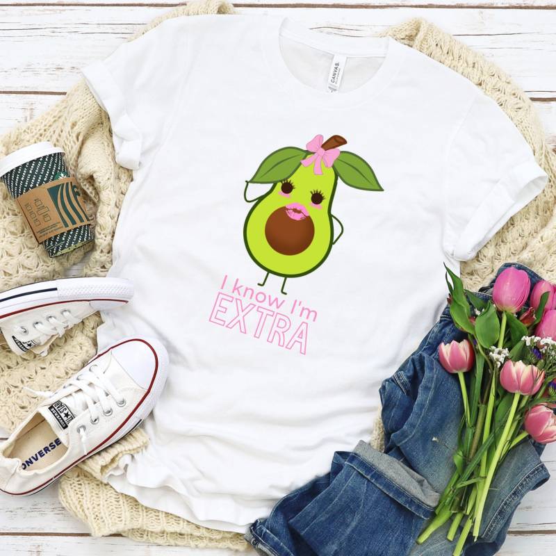 Avocado I Know I'm Extra T-Shirt, Is T Shirt, Don't Worry Guac Too Süßes Grafik Avo T-Shirt von NoHomework