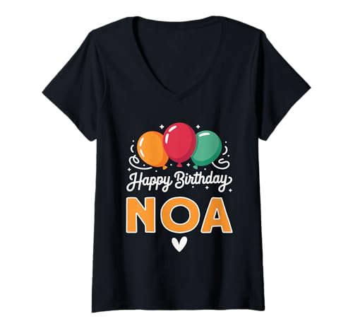 Damen Alles Gute zum Geburtstag Spruch Noa T-Shirt mit V-Ausschnitt von Noa Name Spruch für Geburtstag