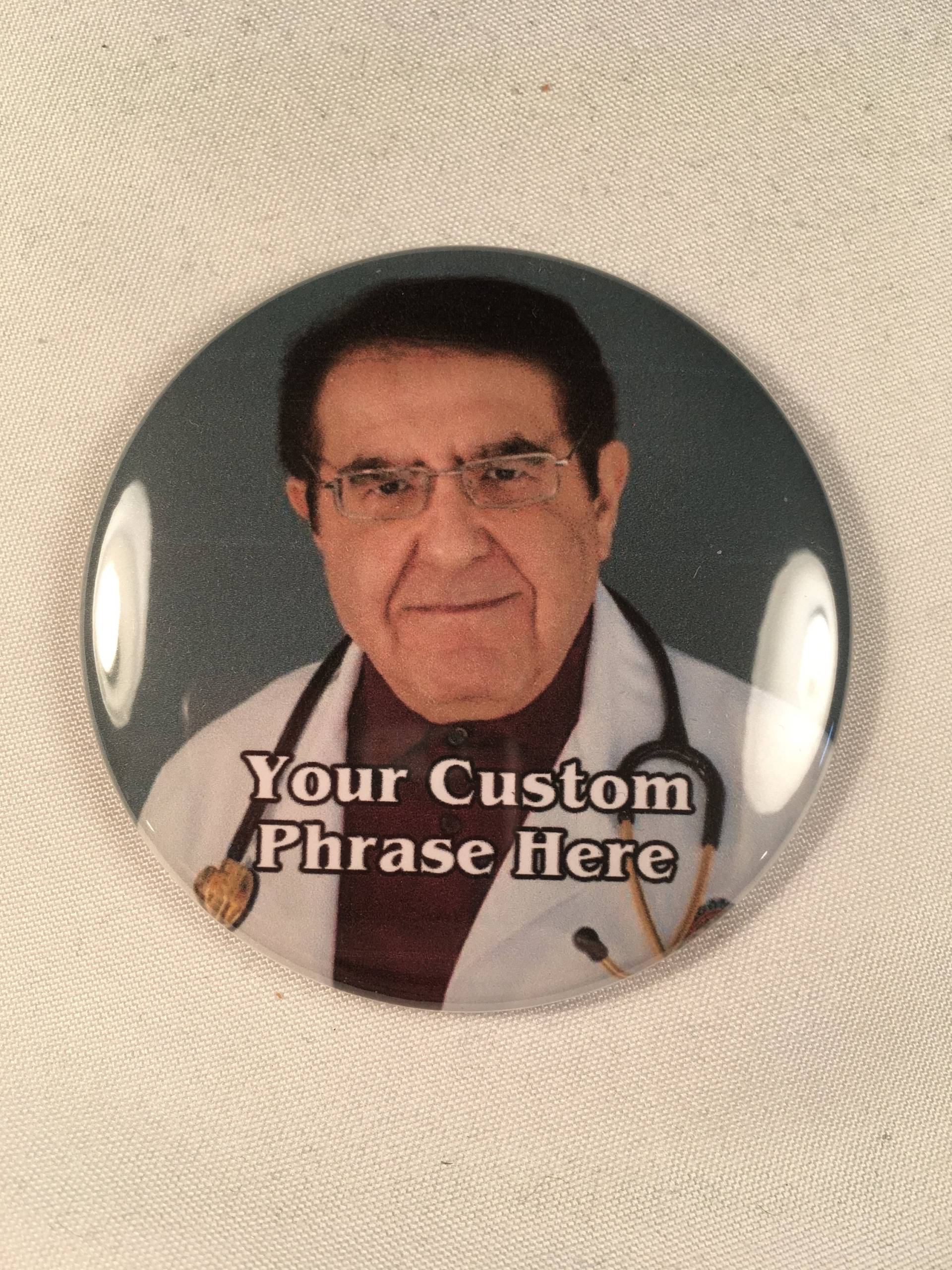 Meine 600 Pfund. Leben Dr. Nowzaradan Kühlschrank-Magnet Diät-Hilfe - Benutzerdefinierte Phrase von Nobsbuttonsdotcom