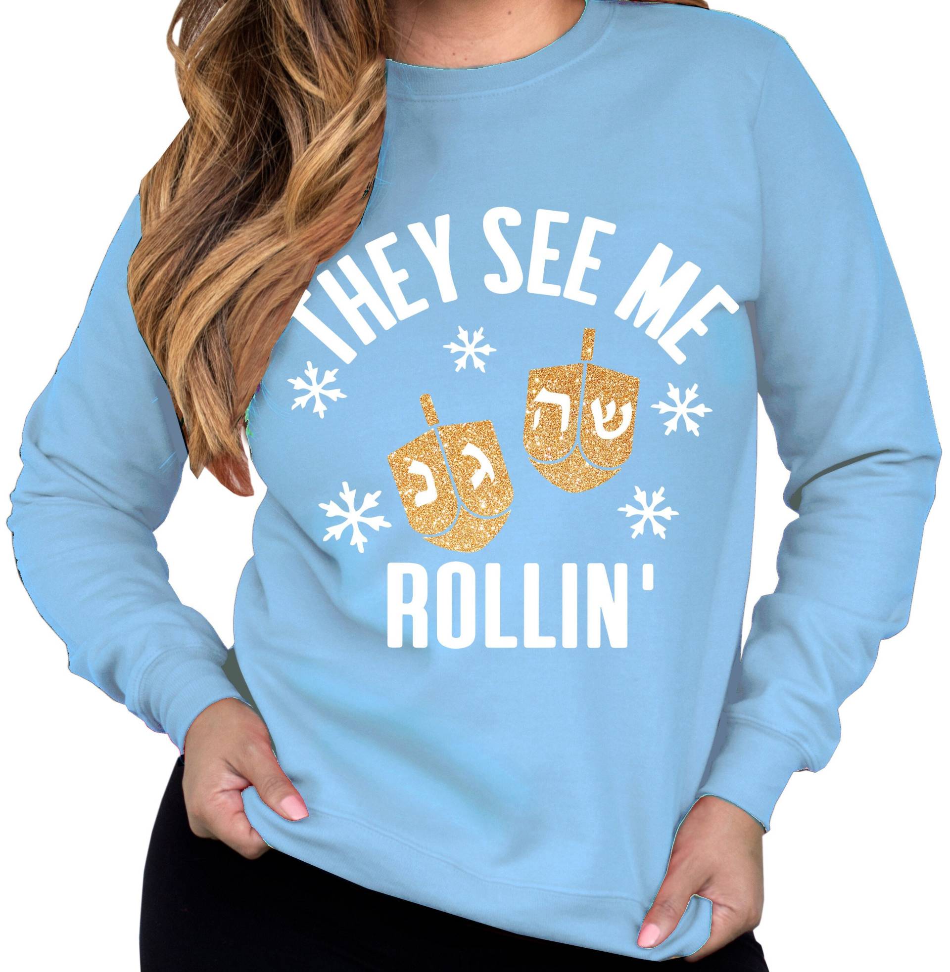 Sie Sehen Mich Rollin Hanukkah Sweatshirt Für Frauen Gold & Silber Glitzer Print - Pullover, Lustige Shirts, Dreidel Shirts von NobullWomanApparel