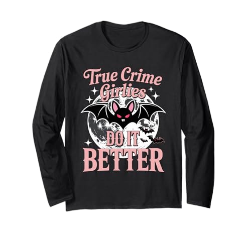 True Crime Girlies Fledermaus und Mond Machen es Besser Langarmshirt von Nocturnal Noir Society