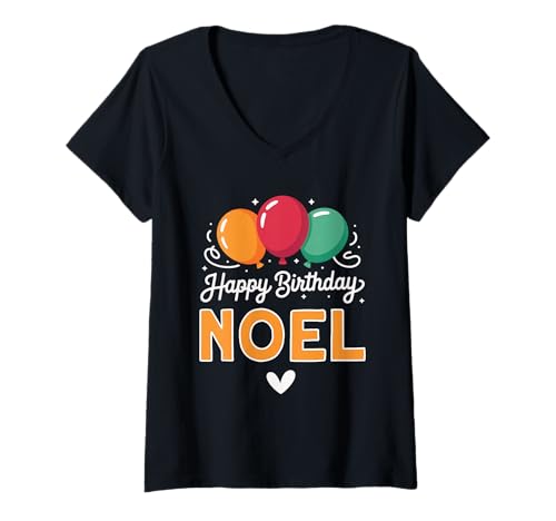 Damen Alles Gute zum Geburtstag Spruch Noel T-Shirt mit V-Ausschnitt Damen Alles Gute zum Geburtstag Spruch Noel T-Shirt mit V-Ausschnitt von Noel Name Spruch für Geburtstag