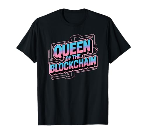 Blockchain Queen Girl Krypto Liebhaber Bitcoin Blockchain Krypto T-Shirt von Noether Sym crypto