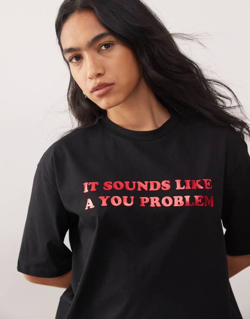 Noisy May - Kastiges T-Shirt in Schwarz mit „You Problem"-Schriftzug von Noisy May