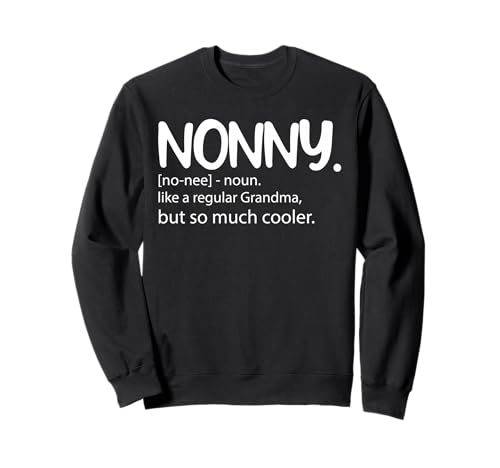 Nonny for Women Muttertag Idee für Oma Nonny Sweatshirt Nonny for Women Muttertag Idee für Oma Nonny Sweatshirt von Nonny for Women Mother Day idea for Grandma Nonny