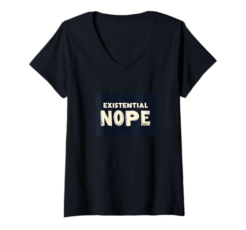 Damen Existential Nope Statement Kostüm T-Shirt mit V-Ausschnitt Damen Existential Nope Statement Kostüm T-Shirt mit V-Ausschnitt von Nope Outfit