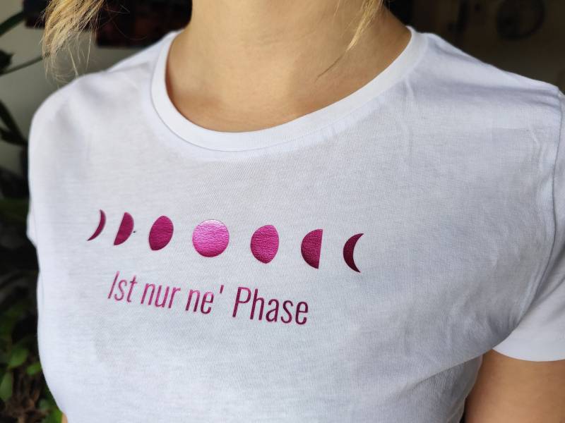 Mond Phasen T-Shirt | Es Ist Nur "Ne Phase Mond/ Mondphasen Shirt Damen Bio Baumwolle Moon Mit Schimmer von NordWuensche
