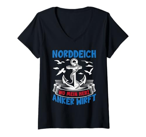 Damen NORDDEICH WO Mein Herz Anker WIRFT Lustiges Nordsee T-Shirt mit V-Ausschnitt von Norddeich Shirt Nordsee Urlaub Geschenk Wattenmeer