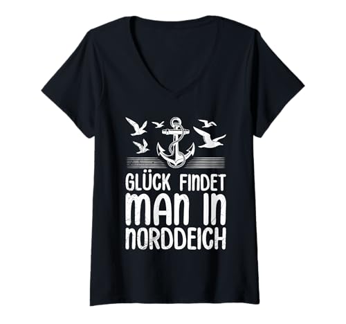 Damen Nordsee Urlaub GLÜCK FINDET Man IN NORDDEICH Norddeich T-Shirt mit V-Ausschnitt von Norddeich Shirt Nordsee Urlaub Geschenk Wattenmeer