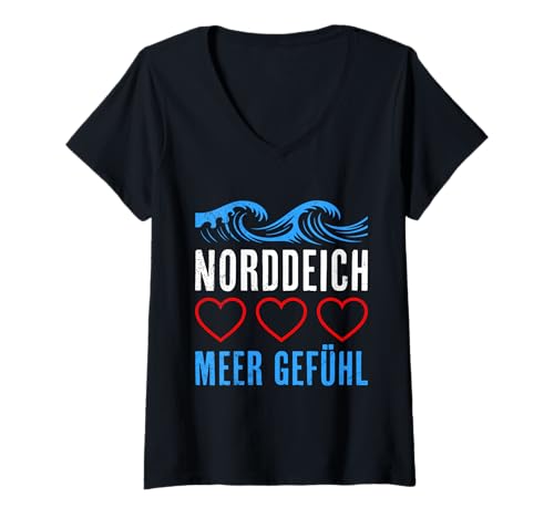 Damen Nordsee Urlaub NORDDEICH Meer GEFÜHL Lustig Wattenmeer T-Shirt mit V-Ausschnitt von Norddeich Shirt Nordsee Urlaub Geschenk Wattenmeer