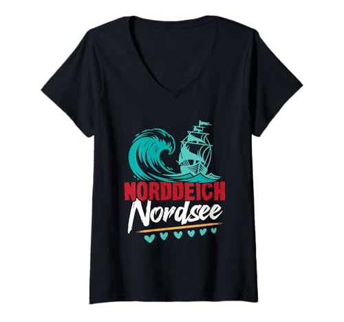 Damen Nordsee Urlaub NORDDEICH OSTHOLSTEIN Lustiges Norddeicher T-Shirt mit V-Ausschnitt von Norddeich Shirt Nordsee Urlaub Geschenk Wattenmeer