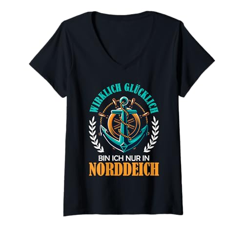 Damen Nordsee WIRKLICH GLÜCKLICH Bin ICH NUR IN NORDDEICH T-Shirt mit V-Ausschnitt von Norddeich Shirt Nordsee Urlaub Geschenk Wattenmeer