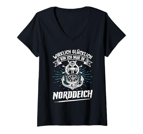 Damen Nordsee WIRKLICH GLÜCKLICH Bin ICH NUR IN NORDDEICH T-Shirt mit V-Ausschnitt von Norddeich Shirt Nordsee Urlaub Geschenk Wattenmeer