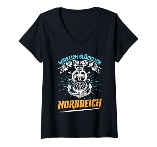 Damen Nordsee WIRKLICH GLÜCKLICH Bin ICH NUR IN NORDDEICH T-Shirt mit V-Ausschnitt von Norddeich Shirt Nordsee Urlaub Geschenk Wattenmeer