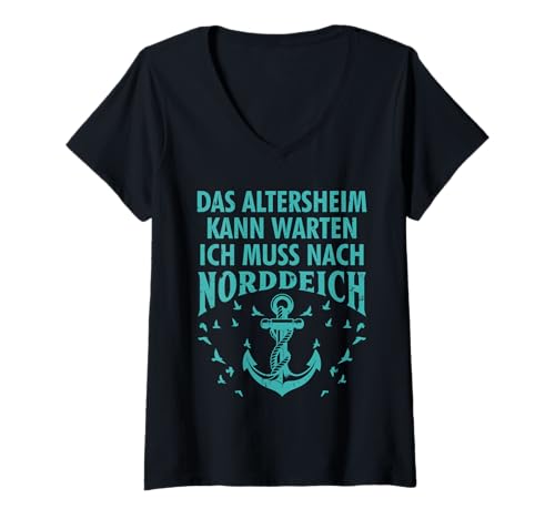 Damen Opa ALTERSHEIM KANN WARTEN MUSS NACH NORDDEICH Nordsee T-Shirt mit V-Ausschnitt von Norddeich Shirt Nordsee Urlaub Geschenk Wattenmeer