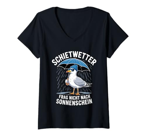 Damen Schietwetter Frag Nicht Nach Sonnenschein Norddeutsch Möwe T-Shirt mit V-Ausschnitt Damen Schietwetter Frag Nicht Nach Sonnenschein Norddeutsch Möwe T-Shirt mit V-Ausschnitt von Norddeutschland Ostsee Nordsee