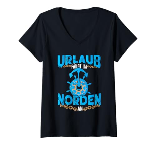 Damen Urlaub Norden Anker Spruch Nordsee Ostsee T-Shirt mit V-Ausschnitt Damen Urlaub Norden Anker Spruch Nordsee Ostsee T-Shirt mit V-Ausschnitt von Nordsee Urlaub Küste Anker Spruch Design