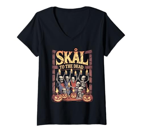 Damen Skål to The Dead - Viking Drinking - Nordisch T-Shirt mit V-Ausschnitt von Norse Humor Drinking - Nordic Skull Pub