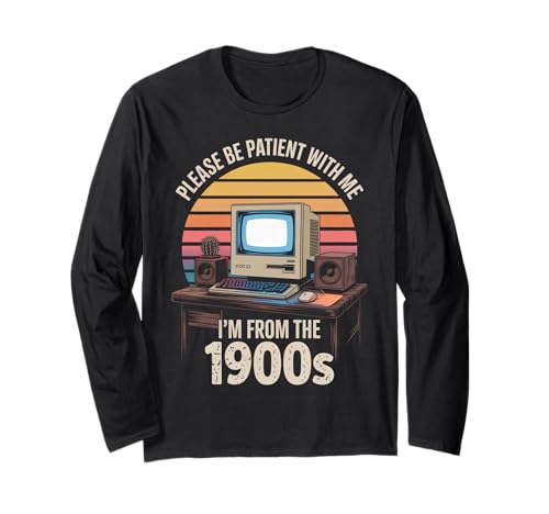 Lustiger Retro Spruch Patient 1900er Vintage Computer Damen Herren Langarmshirt Lustiger Retro Spruch Patient 1900er Vintage Computer Damen Herren Langarmshirt von Nostalgic Millennial Gen X Grandpa Grandma Dad Mom