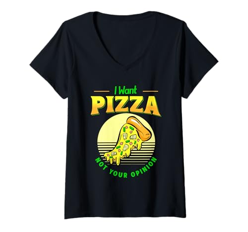 Damen I Want Pizza Not Your Opinion Food Pizza Slice Schinken Ananas T-Shirt mit V-Ausschnitt von Not Your Opinion Designs Inc.