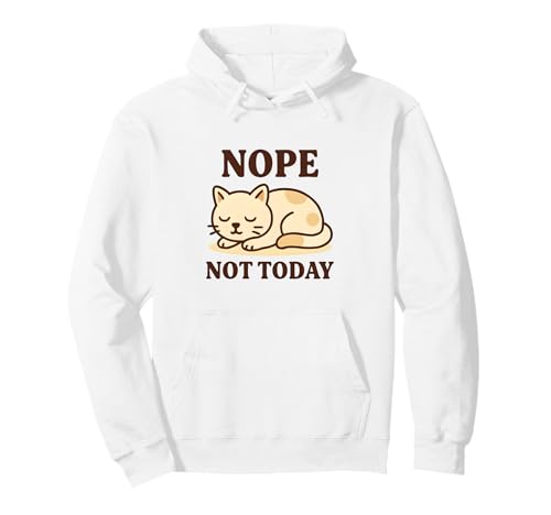 Nicht Heute Katze, für Katzenliebhaber Männer, Jugendliche, Frauen, Kinder Pullover Hoodie von Not today cat as cute chill lazy fun attitude
