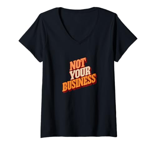 Damen Not Your Business Speech Emblem für Erwachsene und Kinder T-Shirt mit V-Ausschnitt von Not your Business Outfit