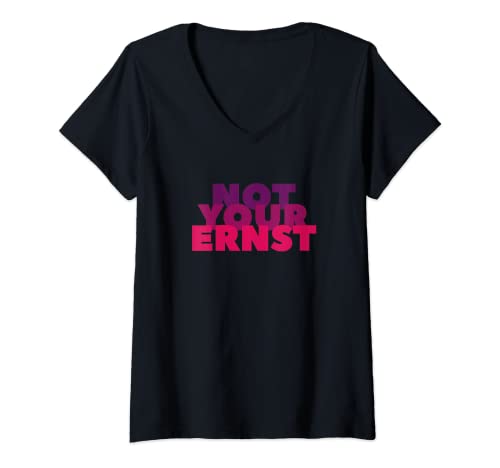 Damen Not your Ernst Lustiges Funny Nicht dein Ernst Denglisch T-Shirt mit V-Ausschnitt von Not your Ernst Nicht dein Ernst Lustiges Denglisch