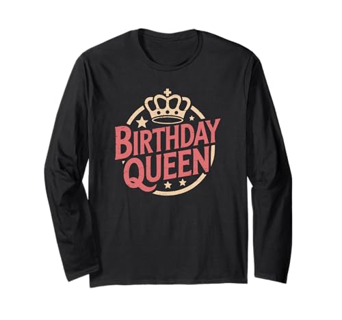 Niedliches Geburtstagskind Prinzessin Königin Frauen Mama Mutter Schwester Langarmshirt von Novelty Birthday Designs